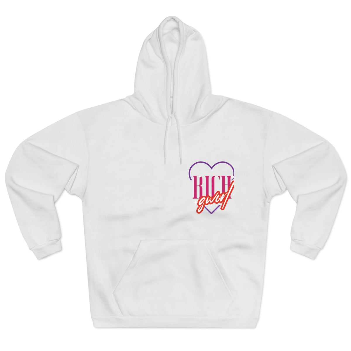 Rich Girl Pullover Hoodie – $45